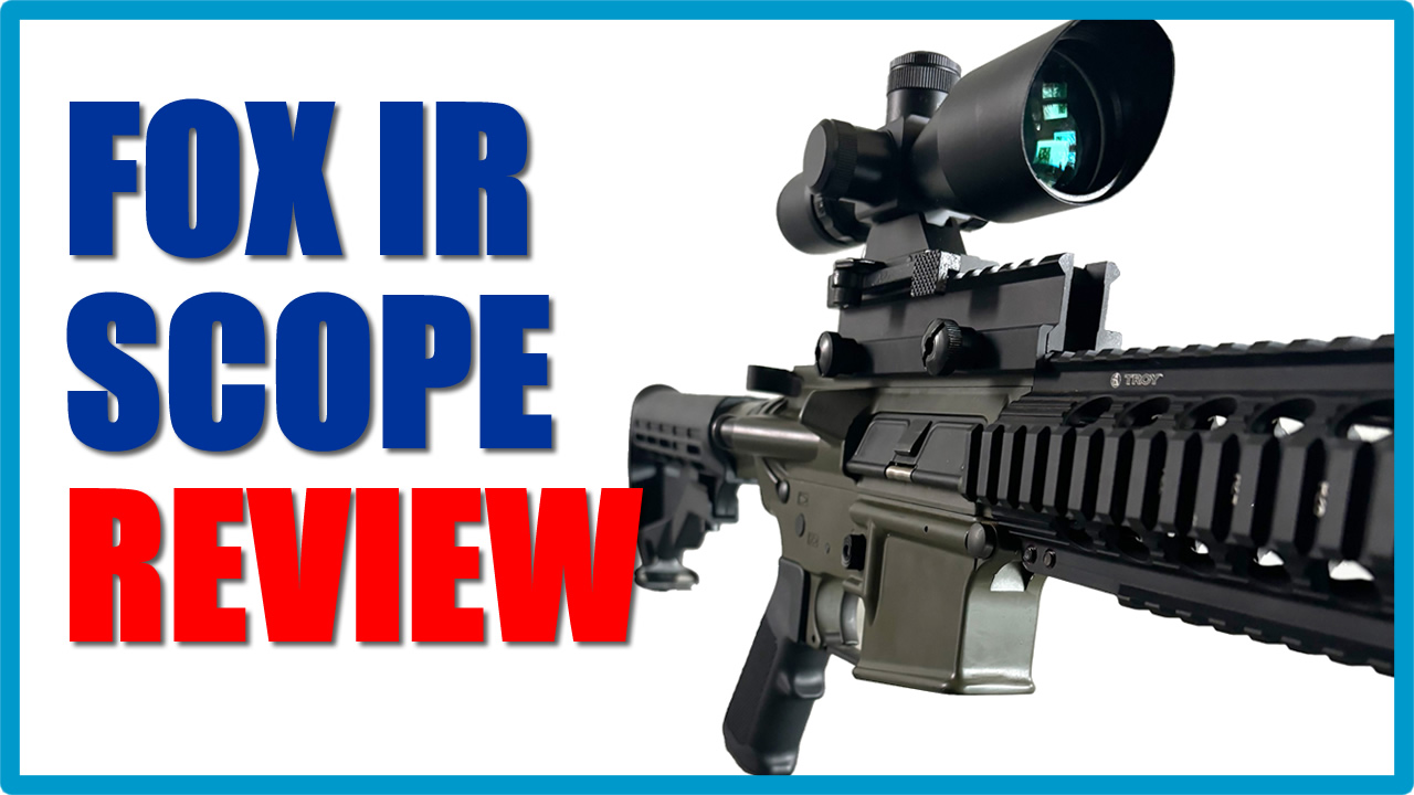 Fox IR Scope Review – Tactical Optic Built for Real-World Defense